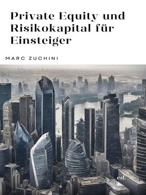 cover image of Private Equity und Risikokapital für Einsteiger